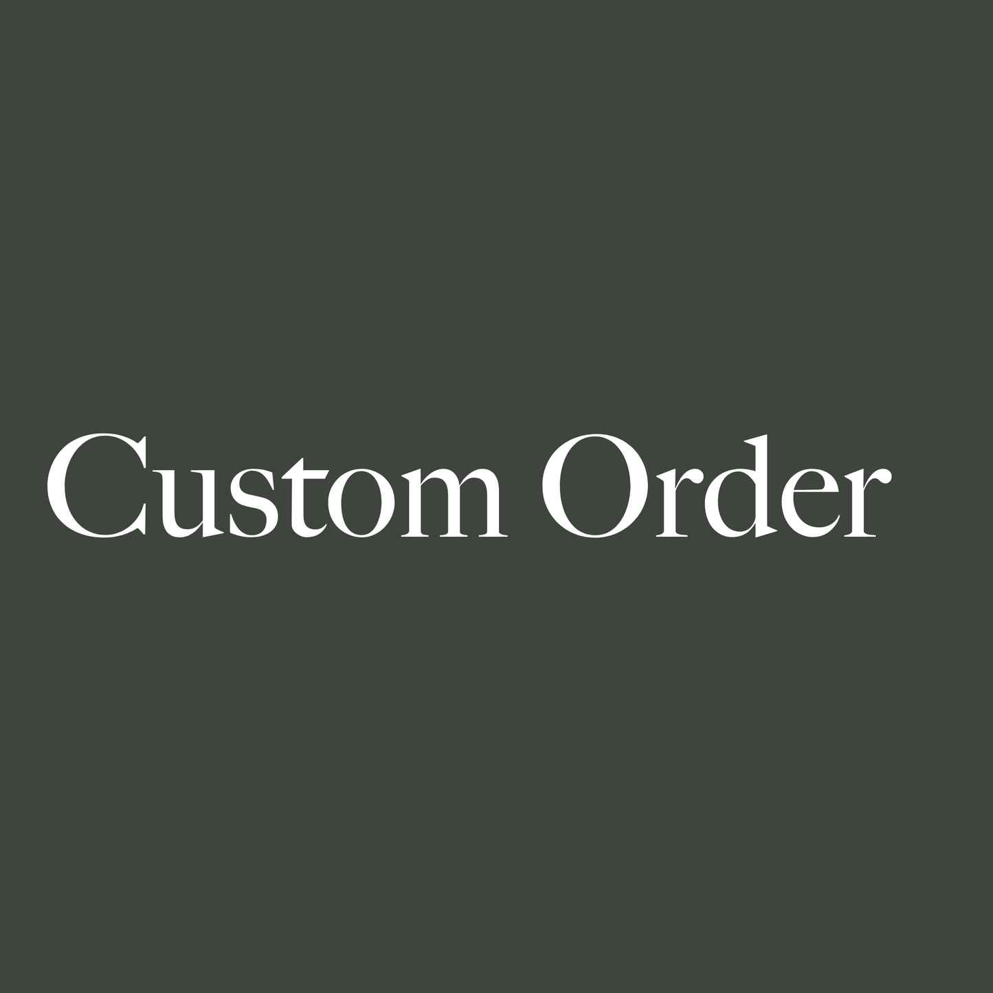 Custom Order for Amy