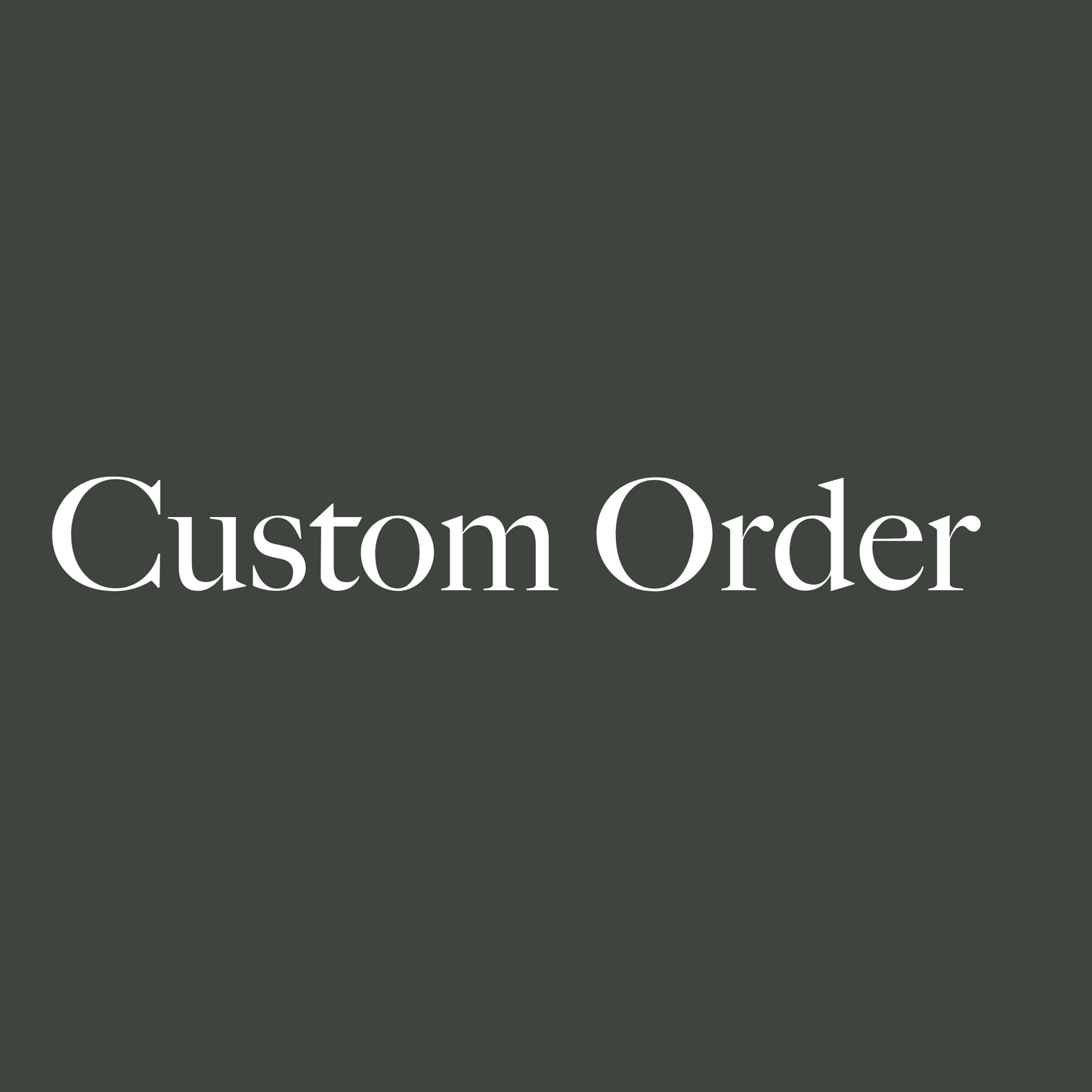 Custom Order for Leah